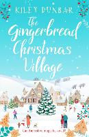 Book Cover for The Gingerbread Christmas Village by Kiley Dunbar