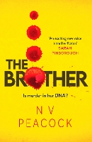 Book Cover for The Brother by N V Peacock