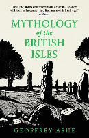 Book Cover for Mythology of the British Isles by Geoffrey Ashe