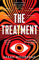 Book Cover for The Treatment by Sarah Moorhead