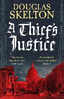 Book Cover for A Thief's Justice by Douglas Skelton