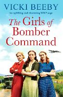 Book Cover for The Girls of Bomber Command by Vicki Beeby