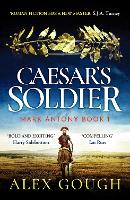 Book Cover for Caesar's Soldier by Alex Gough