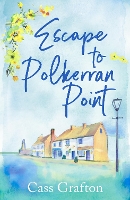 Book Cover for Escape to Polkerran Point by Cass Grafton