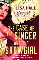 Book Cover for The Case of the Singer and the Showgirl by Lisa Hall