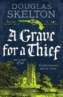 Book Cover for A Grave for a Thief by Douglas Skelton