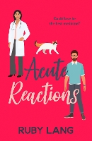 Book Cover for Acute Reactions by Ruby Lang