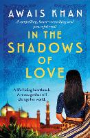 Book Cover for In the Shadows of Love by Awais Khan