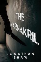 Book Cover for The Marnakril by Jonathan Shaw