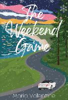 Book Cover for The Weekend Game by Maria Valentine