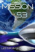 Book Cover for Mission 53 by Lester Bynum