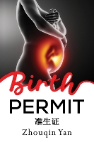 Book Cover for Birth Permit by Zhouqin Yan