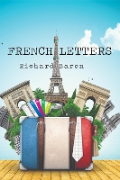 Book Cover for French Letters by Richard Baron