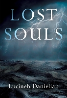 Book Cover for Lost Souls by Lucineh Danielian