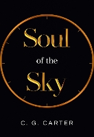 Book Cover for Soul of the Sky by C. G. Carter