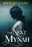 Book Cover for The Next Mynah by Mynah Gadu