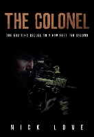 Book Cover for The Colonel by Nick Love