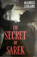 Book Cover for The Secret of Sarek by Maurice Leblanc