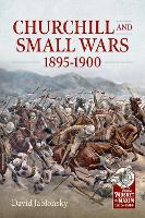 Book Cover for Churchill and Small Wars, 1895-1900 by David Jablonsky