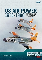 Book Cover for US Air Power, 1945-1990 Volume 1: US Fighters and Fighter-Bombers, 1945-1949 by David Baker