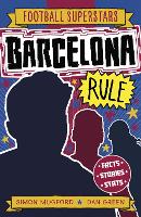 Book Cover for Football Superstars: Barcelona Rule by Simon Mugford