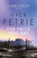 Book Cover for The Price You Pay by Nick Petrie