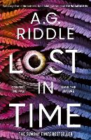 Book Cover for Lost in Time by A.G. Riddle