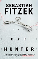 Book Cover for The Eye Hunter by Sebastian Fitzek