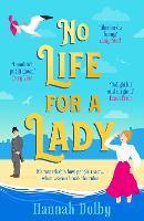 Book Cover for No Life for a Lady by Hannah Dolby