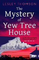 Book Cover for The Mystery of Yew Tree House by Lesley Thomson