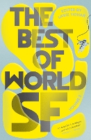 Book Cover for The Best of World SF by Lavie Tidhar