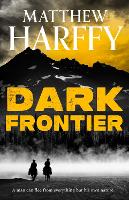 Book Cover for Dark Frontier by Matthew Harffy