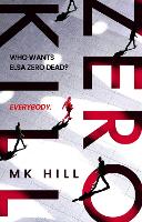 Book Cover for Zero Kill by M.K. Hill