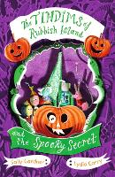 Book Cover for The Tindims of Rubbish Island and the Spooky Secret by Sally Gardner