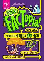 Book Cover for Science FACTopia! by Rose Davidson