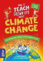 Book Cover for How to Teach Grown-Ups About Climate Change by Patricia Daniels