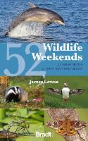 Book Cover for 52 Wildlife Weekends by James Lowen