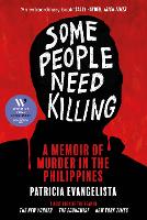 Book Cover for Some People Need Killing by Patricia Evangelista
