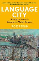 Book Cover for Language City by Ross Perlin