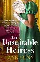 Book Cover for An Unsuitable Heiress by Jane Dunn