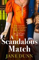 Book Cover for A Scandalous Match by Jane Dunn