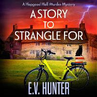 Book Cover for A Story to Strangle For by EV Hunter