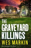 Book Cover for The Graveyard Killings by Wes Markin