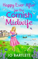 Book Cover for Happy Ever After for the Cornish Midwife by Jo Bartlett