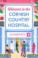 Book Cover for Welcome To The Cornish Country Hospital by Jo Bartlett