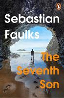 Book Cover for The Seventh Son by Sebastian Faulks