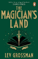 Book Cover for The Magician's Land by Lev Grossman