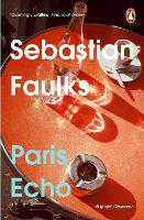 Book Cover for Paris Echo by Sebastian Faulks