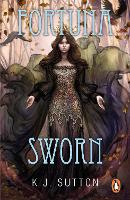 Book Cover for Fortuna Sworn by K.J. Sutton