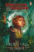 Book Cover for Dungeons & Dragons: Honor Among Thieves: The Druid's Call by E.K Johnston